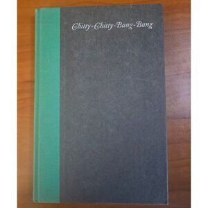 Chitty-Chitty-Bang-Bang Hardcover By Ian Fleming 1964 Random House Edition